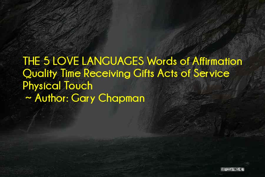 Words Of Affirmation Love Quotes By Gary Chapman