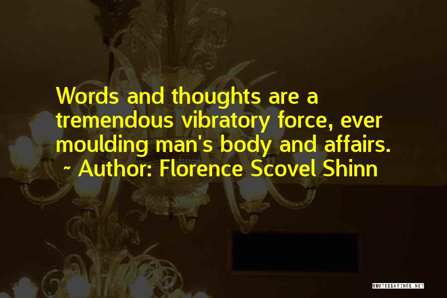 Words Of Affirmation Quotes By Florence Scovel Shinn