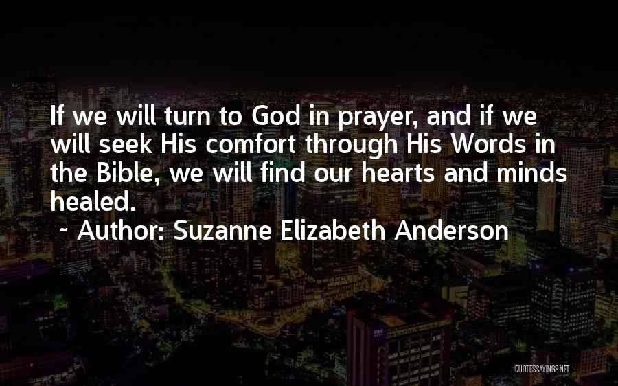 Words Of Comfort Bible Quotes By Suzanne Elizabeth Anderson