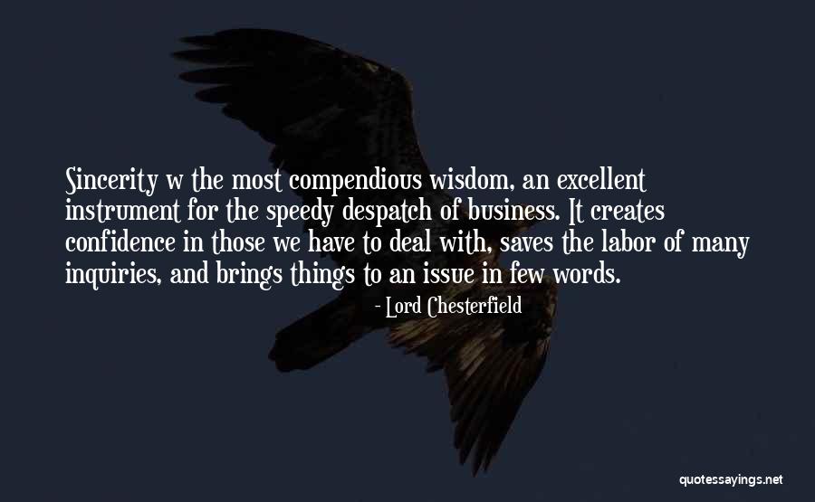 Words Of Confidence Quotes By Lord Chesterfield Words Of Confidence Quotes By Lord Chesterfield