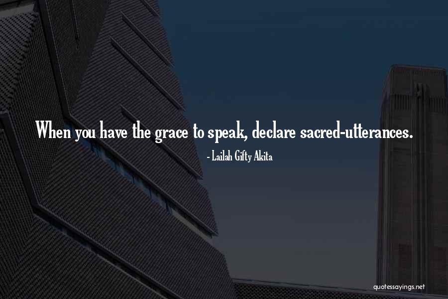 Words Of Grace Quotes By Lailah Gifty Akita Words Of Grace Quotes By Lailah Gifty Akita