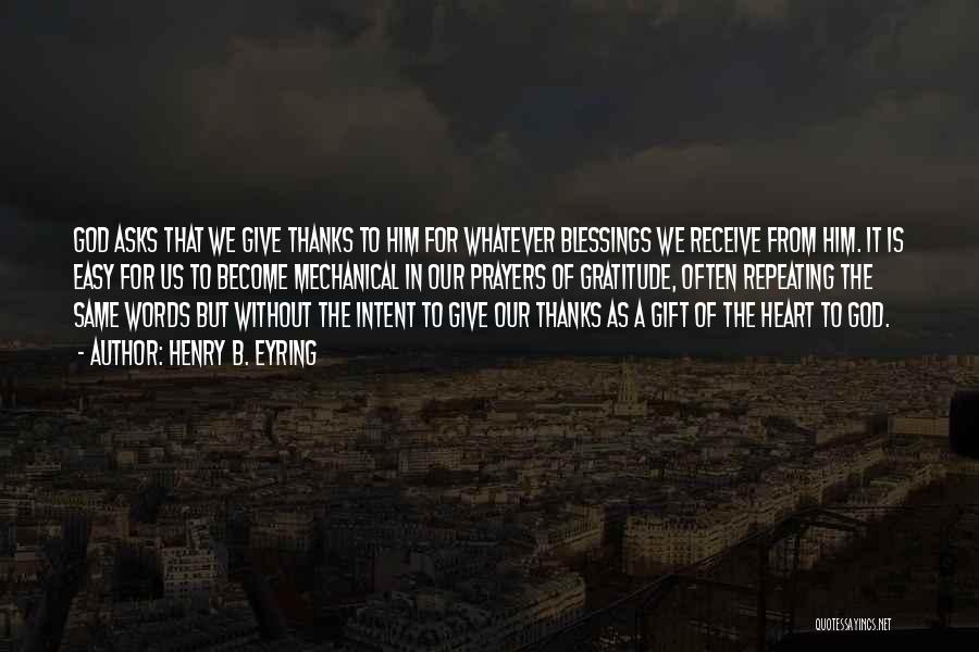 Words Of Gratitude Quotes By Henry B. Eyring