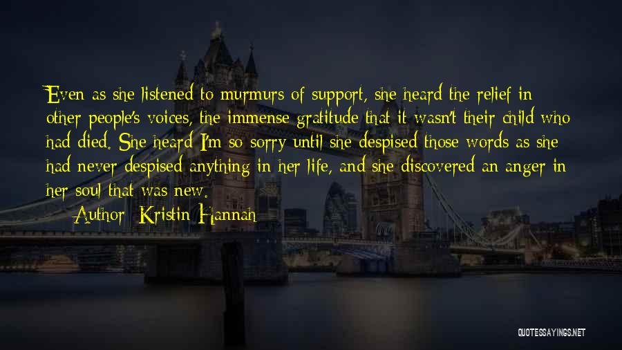 Words Of Gratitude Quotes By Kristin Hannah