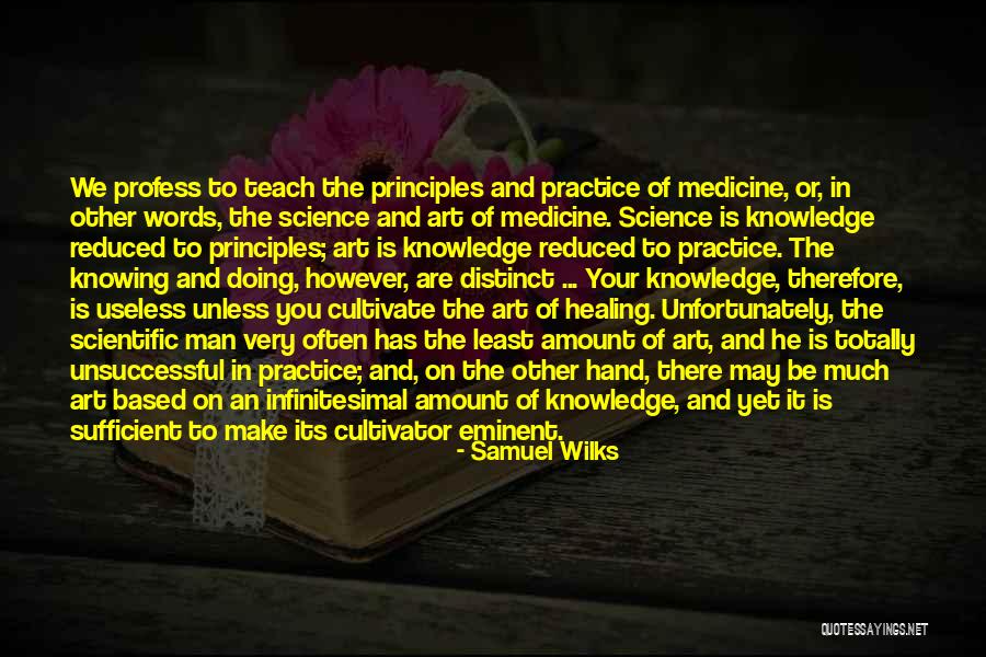 Words Of Healing Quotes By Samuel Wilks Words Of Healing Quotes By Samuel Wilks