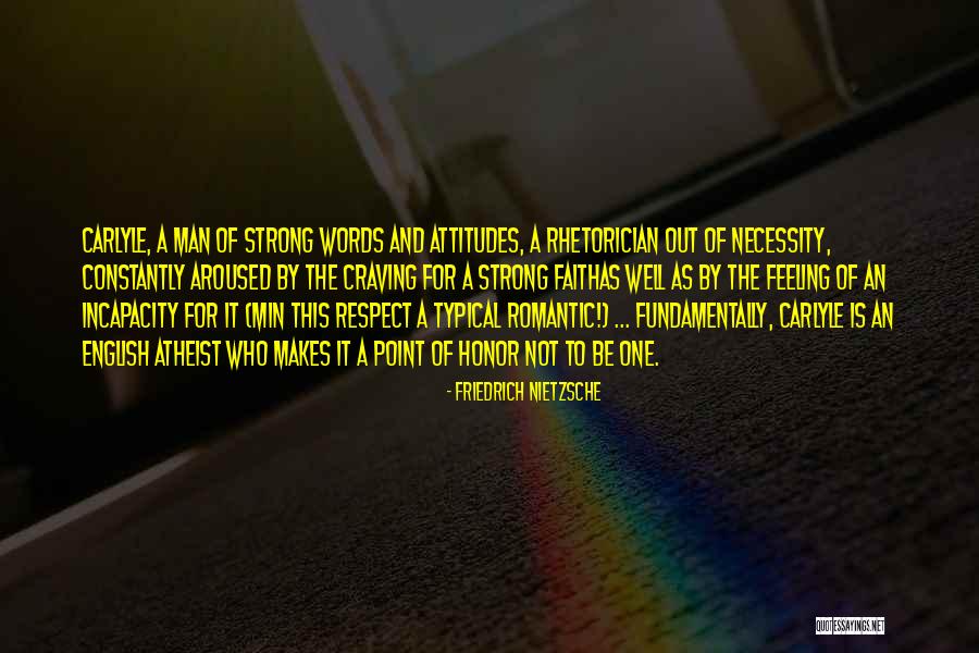 Words Of Honor Quotes By Friedrich Nietzsche