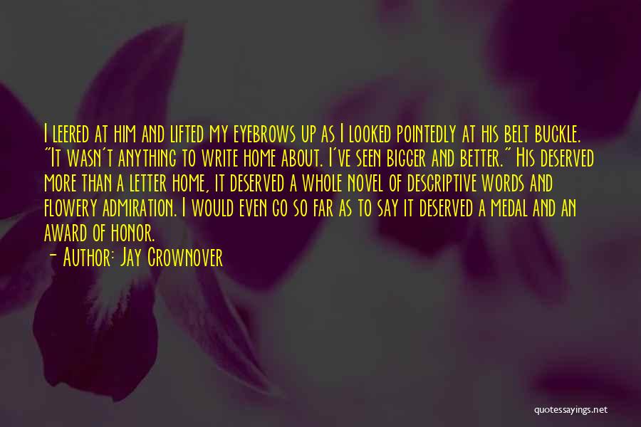 Words Of Honor Quotes By Jay Crownover