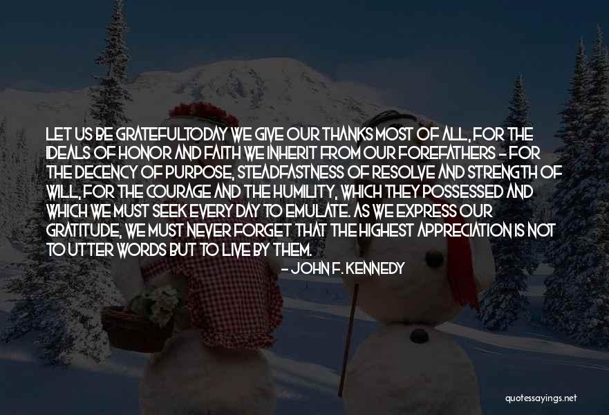 Words Of Honor Quotes By John F. Kennedy