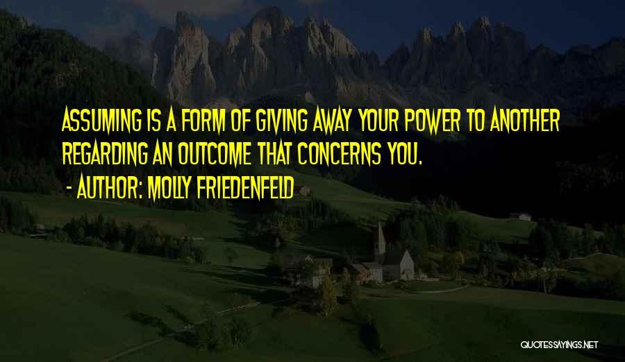 Words Of Honor Quotes By Molly Friedenfeld