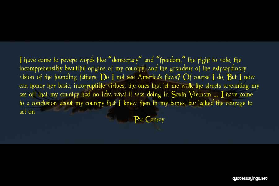 Words Of Honor Quotes By Pat Conroy