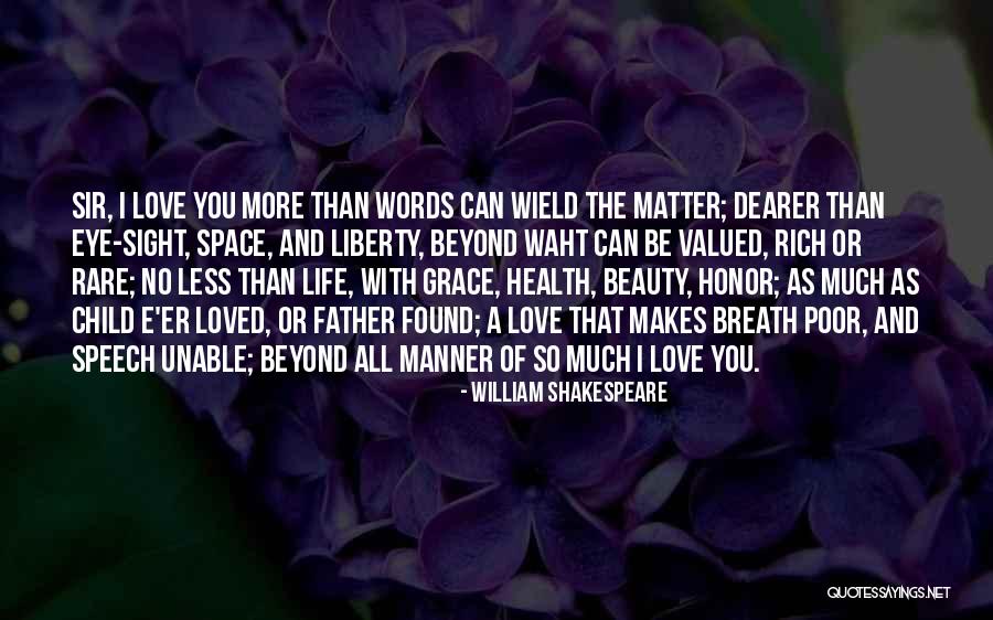 Words Of Honor Quotes By William Shakespeare