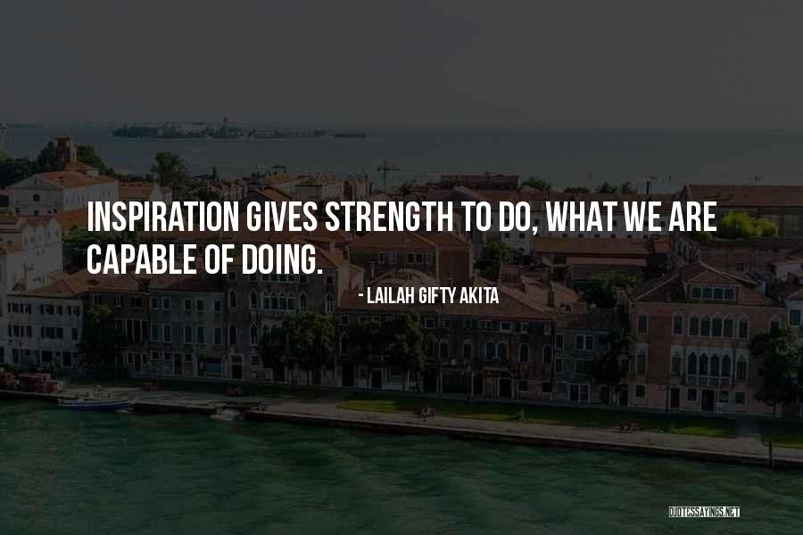 Words Of Inspiration Quotes By Lailah Gifty Akita