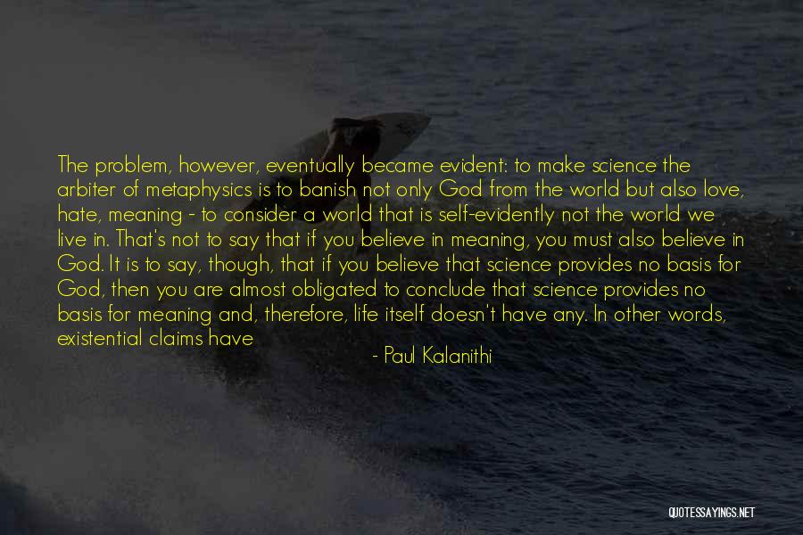 Words Of Life And Love Quotes By Paul Kalanithi Words Of Life And Love Quotes By Paul Kalanithi