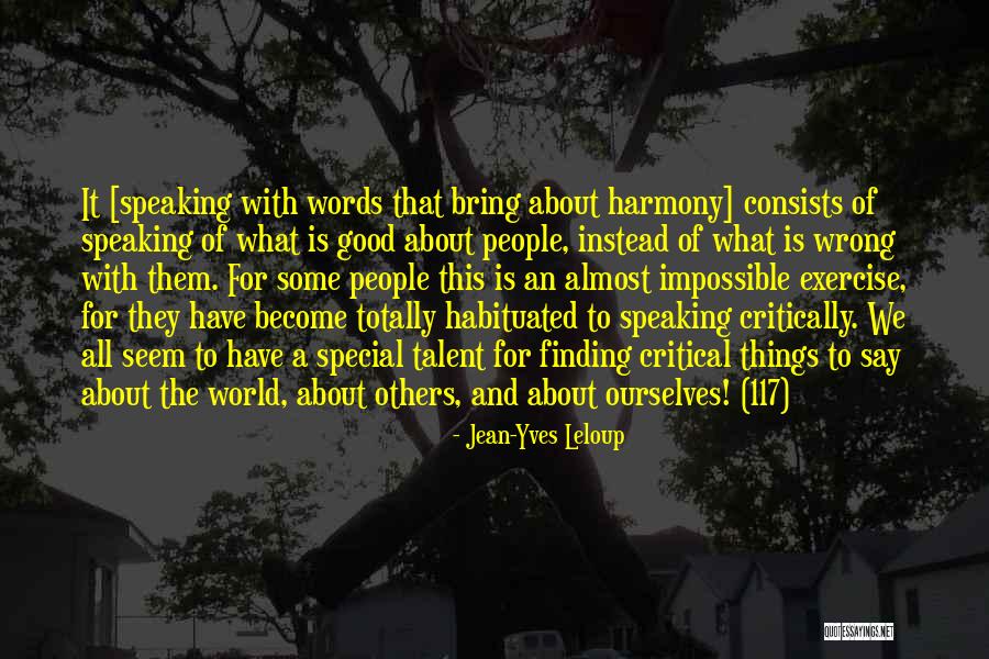 Words Of Praise Quotes By Jean-Yves Leloup Words Of Praise Quotes By Jean-Yves Leloup