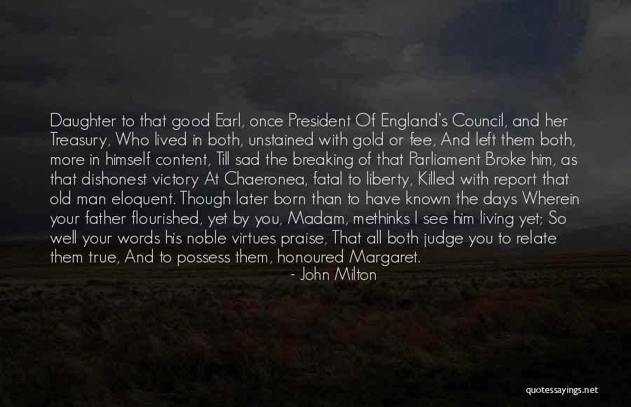 Words Of Praise Quotes By John Milton Words Of Praise Quotes By John Milton