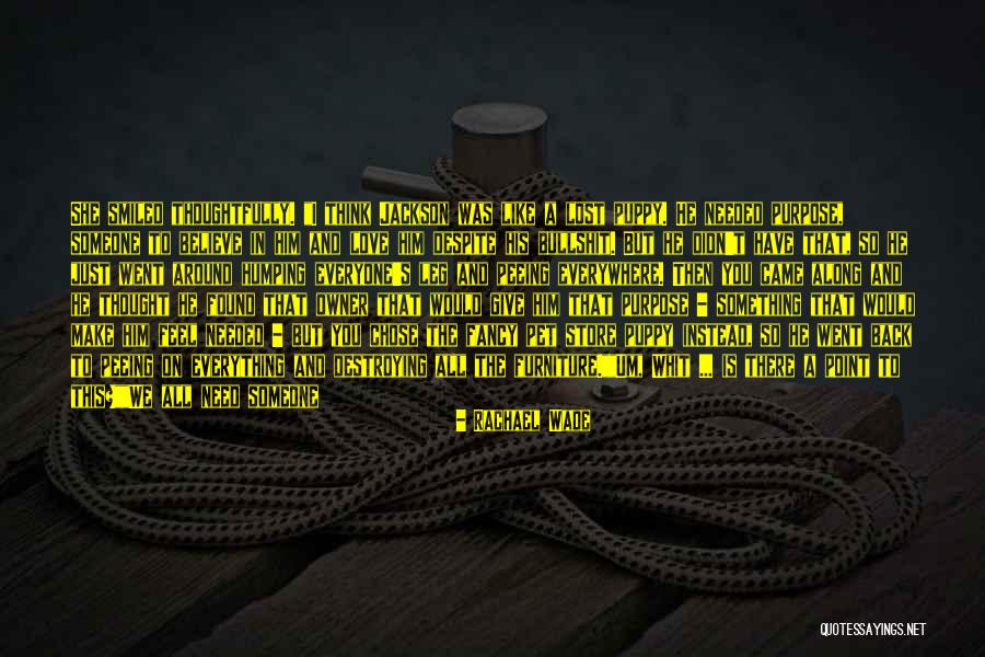 Words Of Support Quotes By Rachael Wade Words Of Support Quotes By Rachael Wade