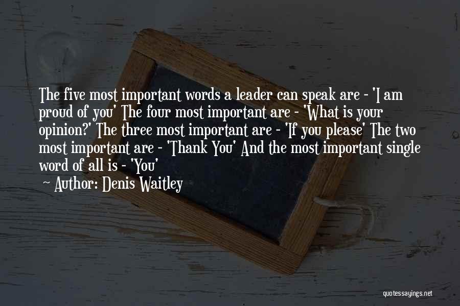 Words Of Thank You Quotes By Denis Waitley