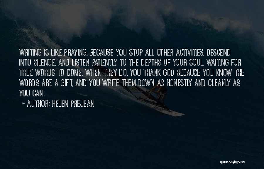 Words Of Thank You Quotes By Helen Prejean
