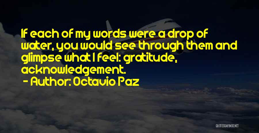 Words Of Thank You Quotes By Octavio Paz