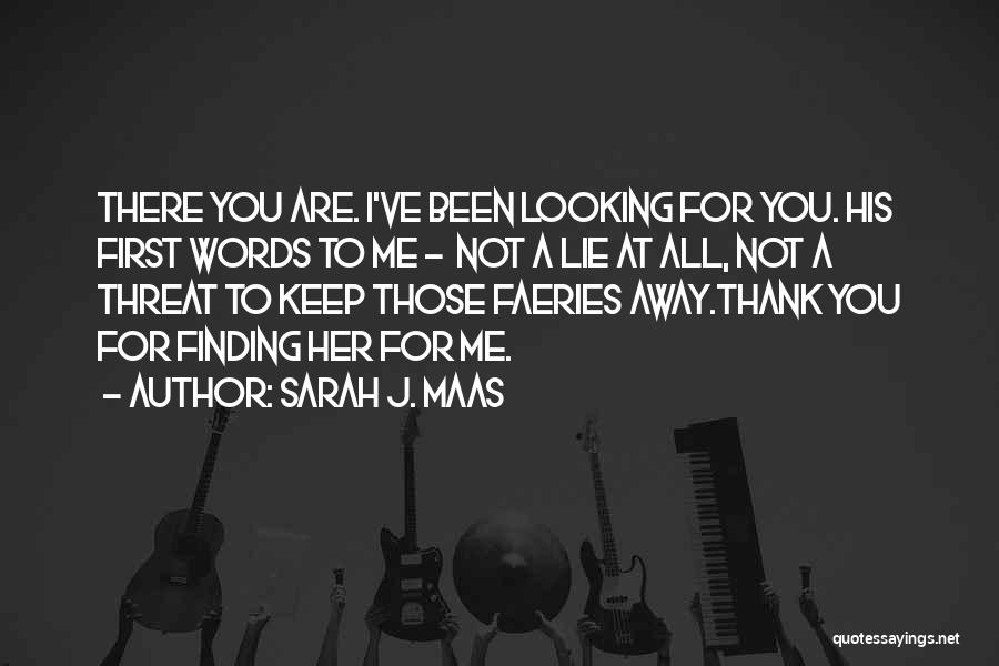 Words Of Thank You Quotes By Sarah J. Maas