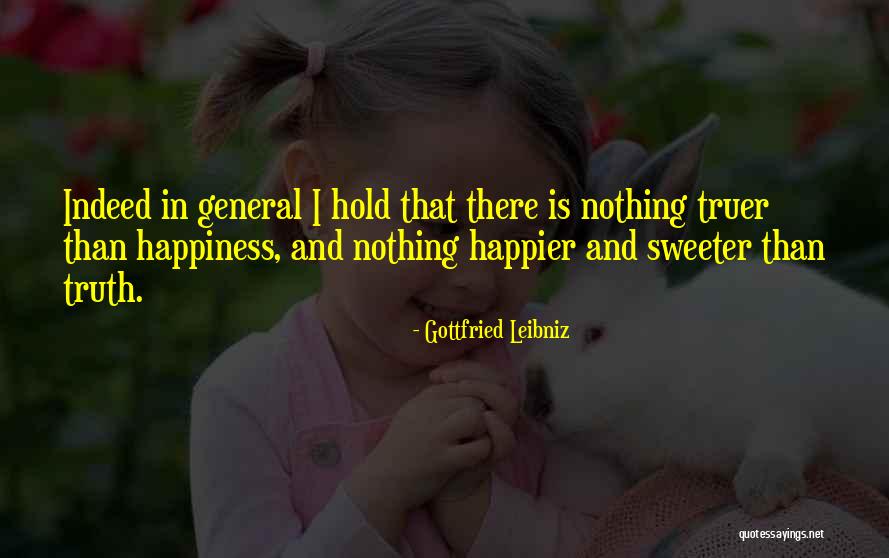 Words Of Truth Quotes By Gottfried Leibniz Words Of Truth Quotes By Gottfried Leibniz