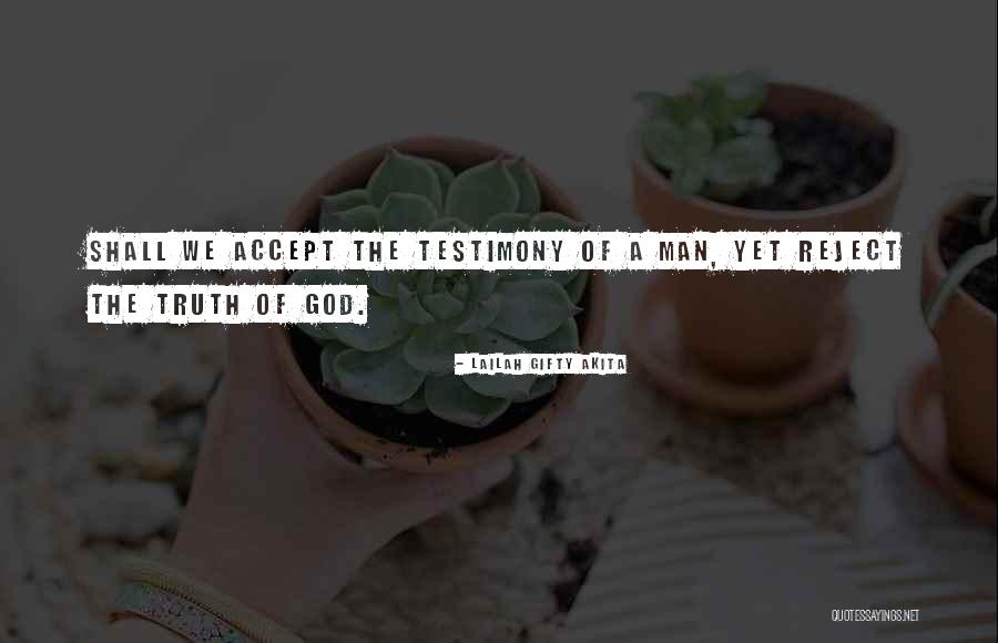 Words Of Truth Quotes By Lailah Gifty Akita Words Of Truth Quotes By Lailah Gifty Akita