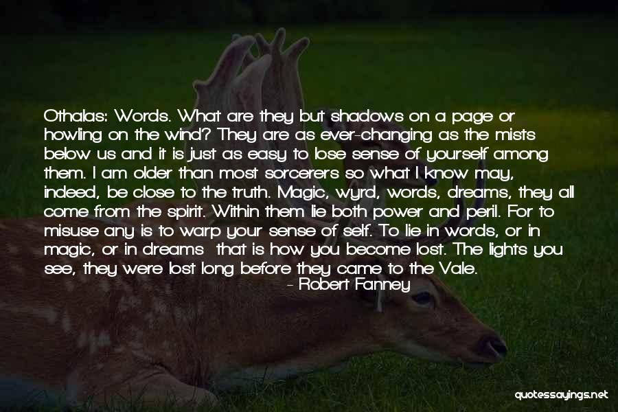 Words Of Truth Quotes By Robert Fanney Words Of Truth Quotes By Robert Fanney