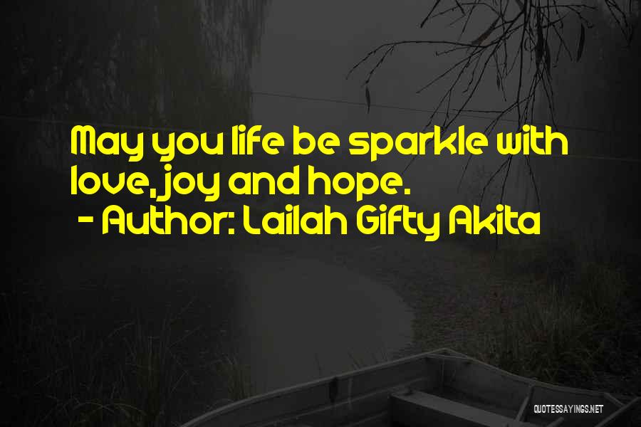 Words Of Wisdom And Inspirational Quotes By Lailah Gifty Akita