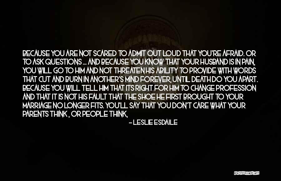 Words Of Wisdom Marriage Quotes By Leslie Esdaile Words Of Wisdom Marriage Quotes By Leslie Esdaile