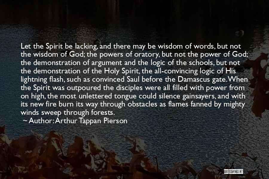 Words On Fire Quotes By Arthur Tappan Pierson