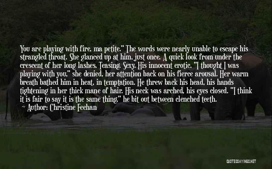 Words On Fire Quotes By Christine Feehan