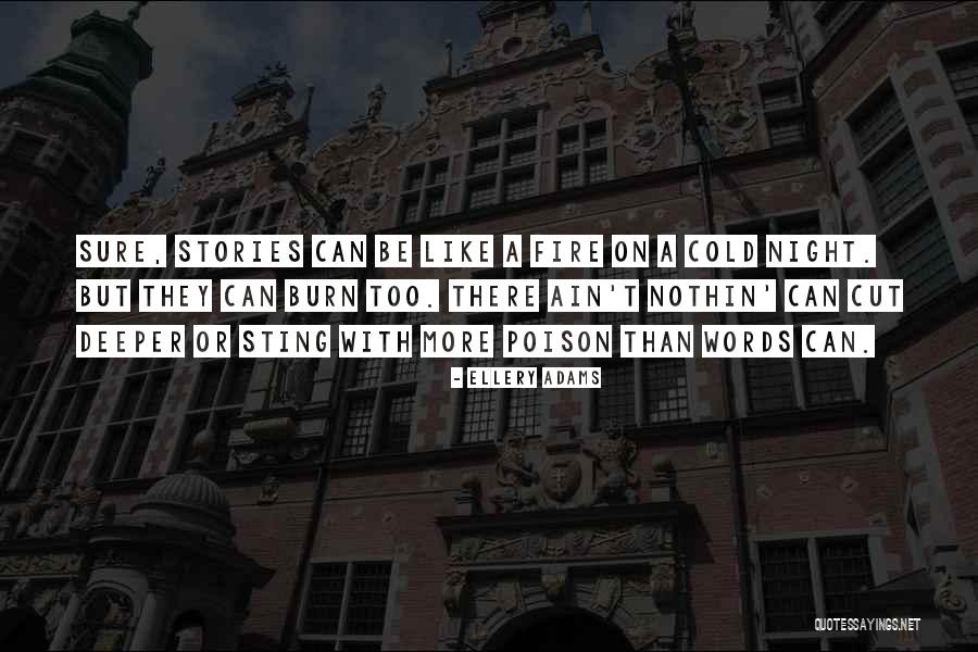 Words On Fire Quotes By Ellery Adams Words On Fire Quotes By Ellery Adams