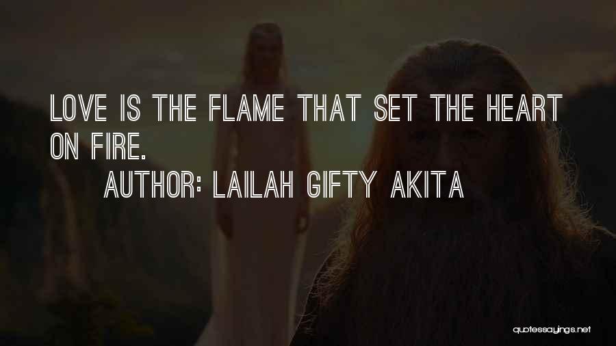 Words On Fire Quotes By Lailah Gifty Akita
