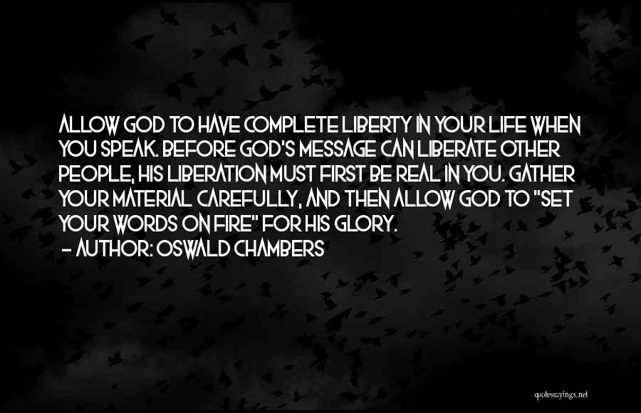 Words On Fire Quotes By Oswald Chambers
