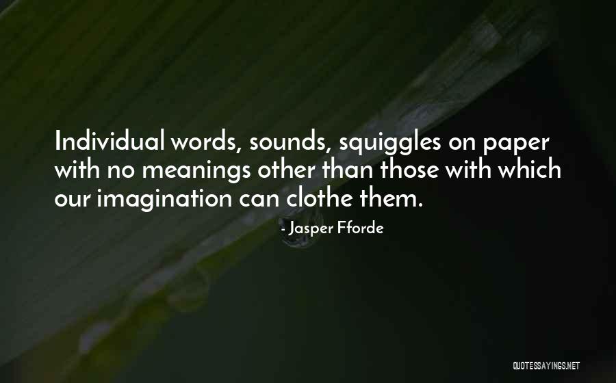 Words On Paper Quotes By Jasper Fforde Words On Paper Quotes By Jasper Fforde