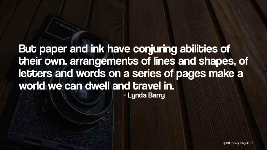 Words On Paper Quotes By Lynda Barry Words On Paper Quotes By Lynda Barry