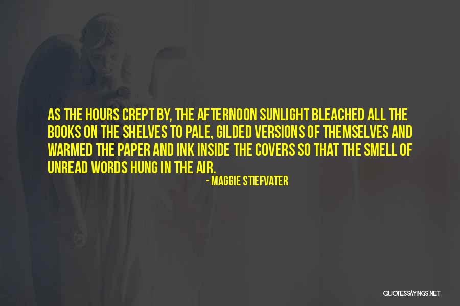 Words On Paper Quotes By Maggie Stiefvater Words On Paper Quotes By Maggie Stiefvater