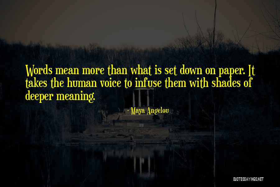 Words On Paper Quotes By Maya Angelou Words On Paper Quotes By Maya Angelou