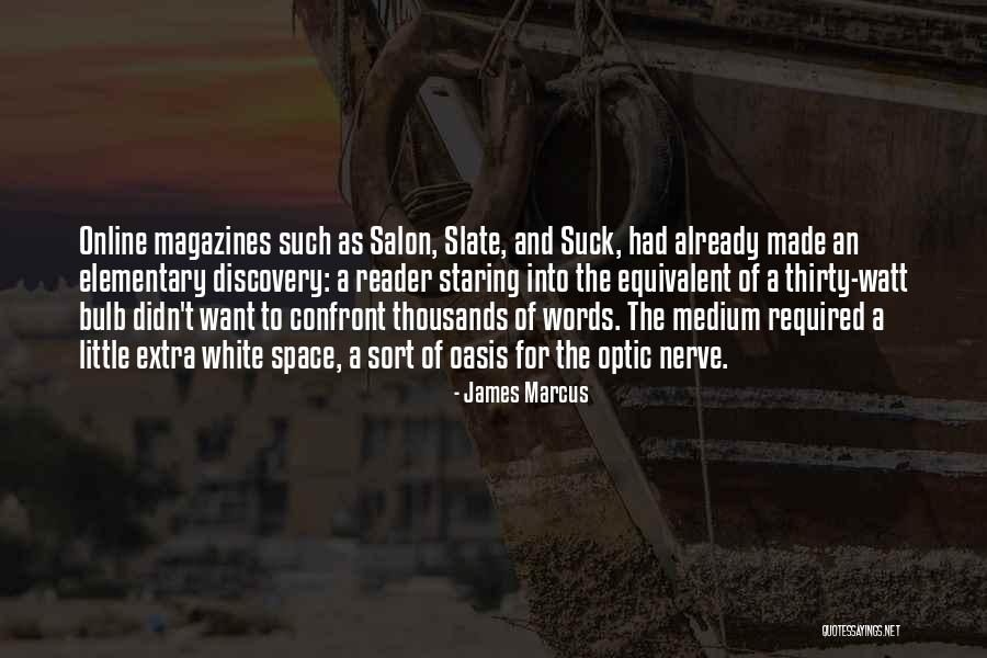 Words Online Quotes By James Marcus Words Online Quotes By James Marcus