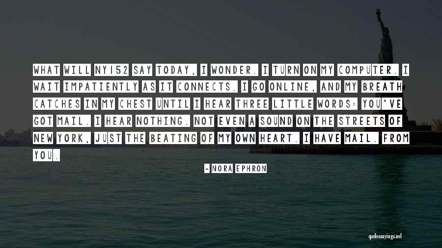 Words Online Quotes By Nora Ephron Words Online Quotes By Nora Ephron