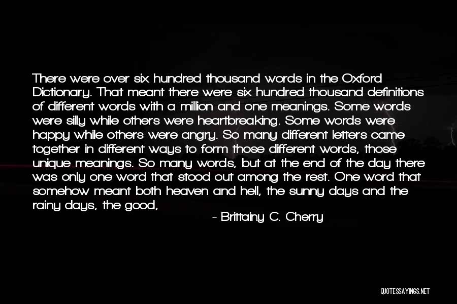 Words Painful Quotes By Brittainy C. Cherry