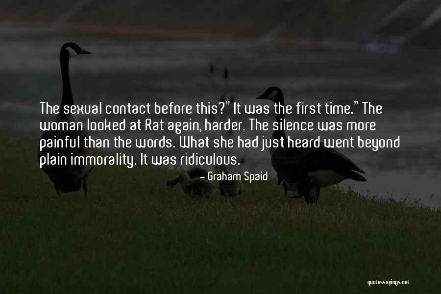 Words Painful Quotes By Graham Spaid