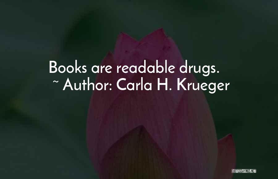 Words Power Quotes By Carla H. Krueger