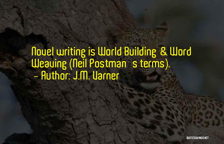 Words Power Quotes By J.M. Varner