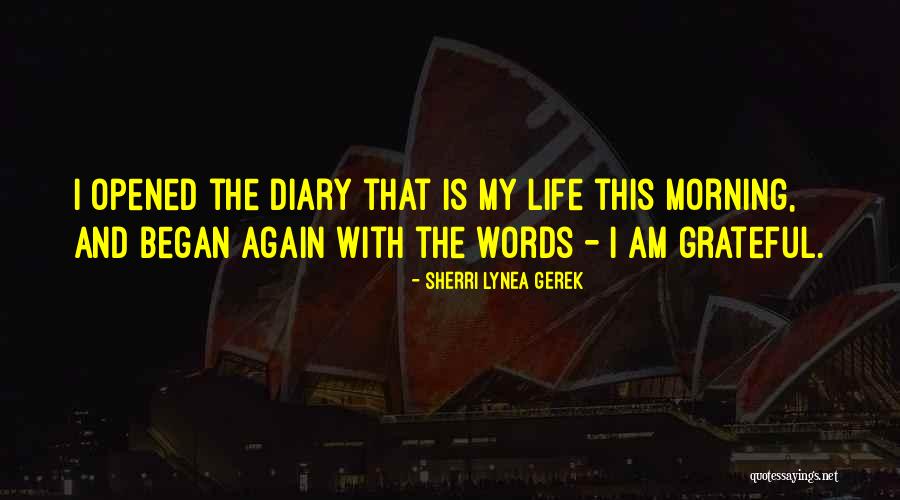 Words Sherri Quotes By Sherri Lynea Gerek Words Sherri Quotes By Sherri Lynea Gerek