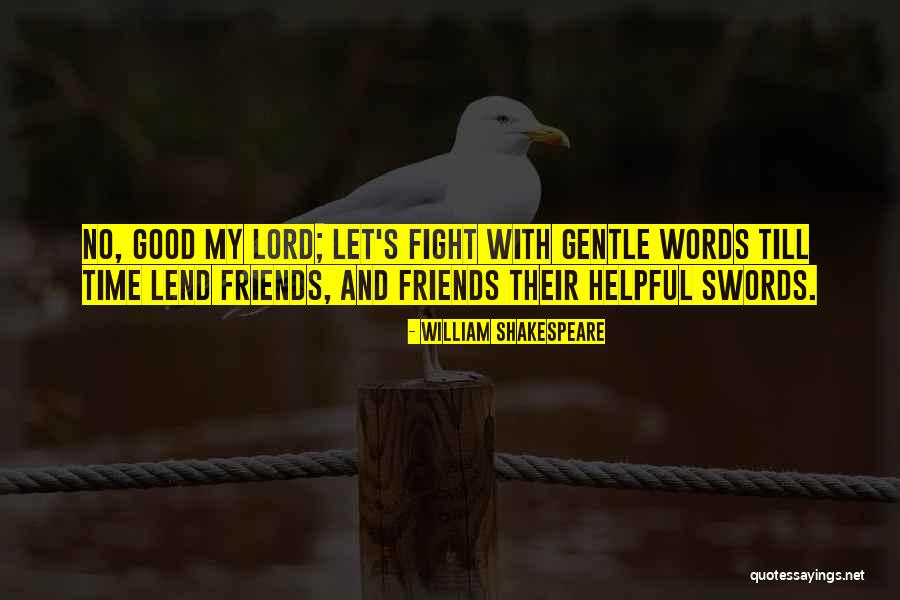 Words Swords Quotes By William Shakespeare Words Swords Quotes By William Shakespeare