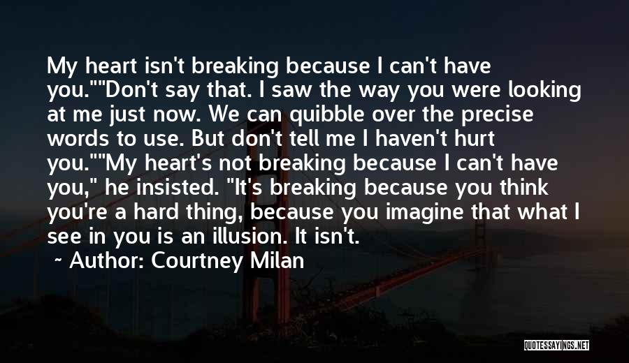 Words That Hurt Me Quotes By Courtney Milan