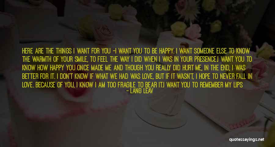 Words That Hurt Me Quotes By Lang Leav Words That Hurt Me Quotes By Lang Leav