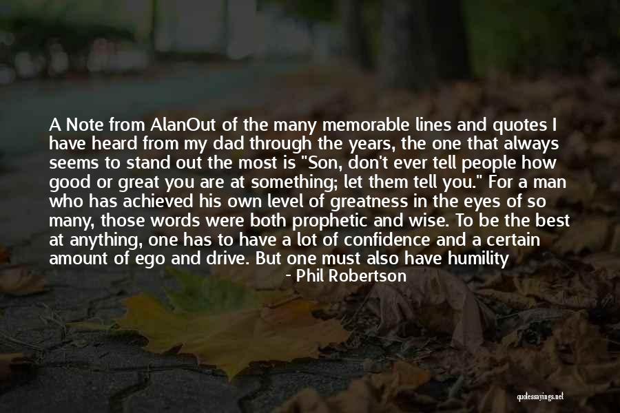 Words That Hurt Me Quotes By Phil Robertson Words That Hurt Me Quotes By Phil Robertson