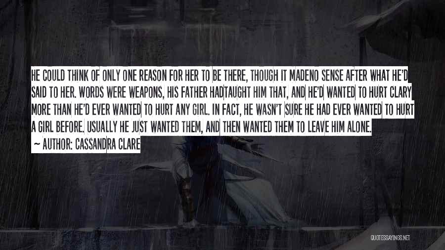 Words That Hurt Quotes By Cassandra Clare