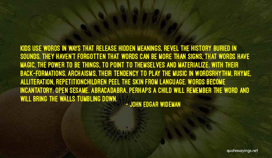 Words That Rhyme With Quotes By John Edgar Wideman Words That Rhyme With Quotes By John Edgar Wideman